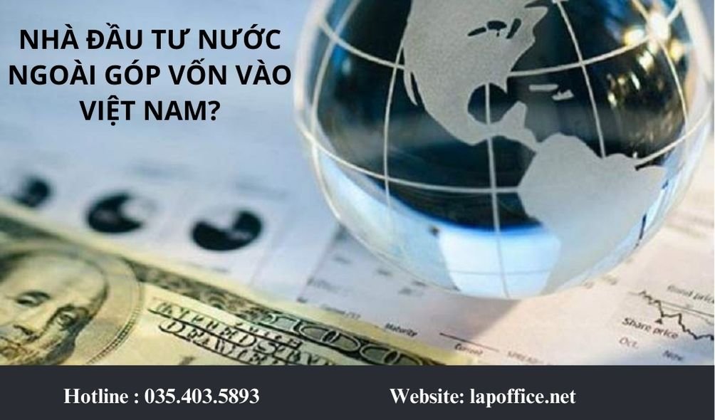 HÌNH THỨC ĐẦU TƯ NƯỚC NGOÀI VÀO VIỆT NAM HIỆN NAY?