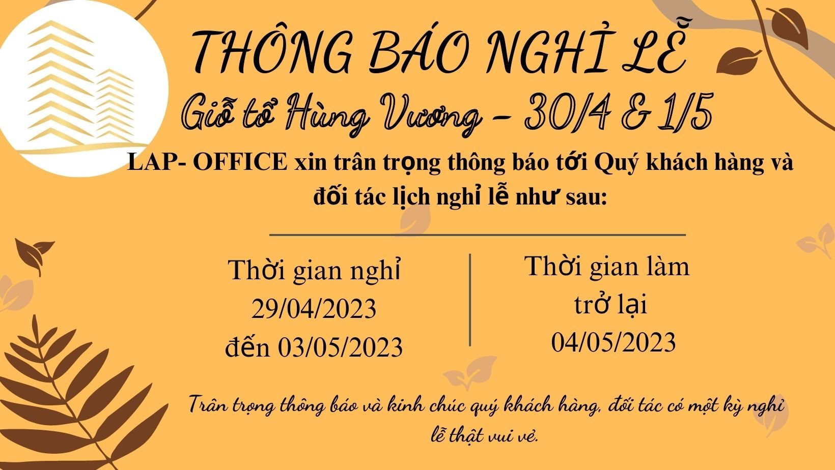 THÔNG BÁO LỊCH NGHỈ GIỖ TỔ HÙNG VƯƠNG VÀ 30/4-1/5 NĂM 2023