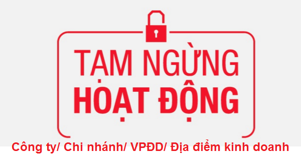 THỦ TỤC TẠM NGỪNG KINH DOANH